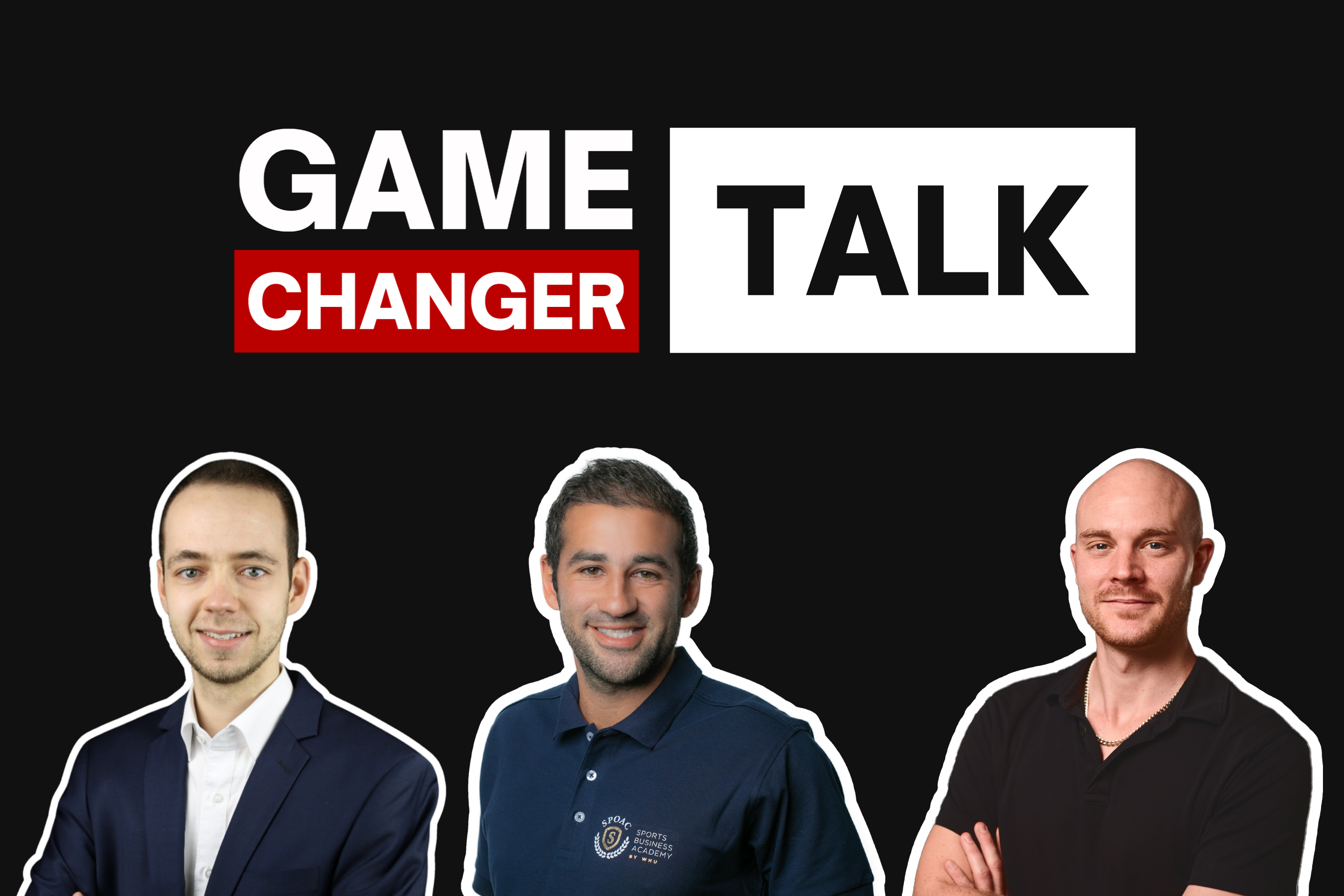 Game Changer Talk mit Pascal Kloiber, Kevin Engist und Philip Turian